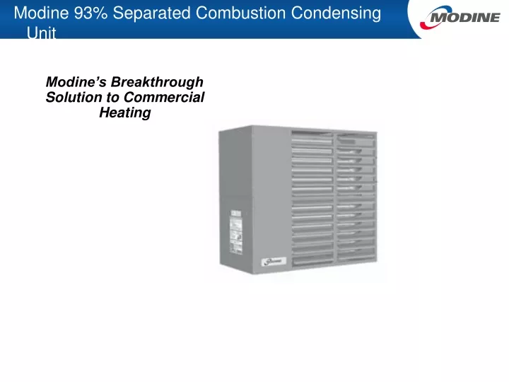 modine 93 separated combustion condensing unit