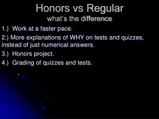 Honors vs Regular what’s the difference