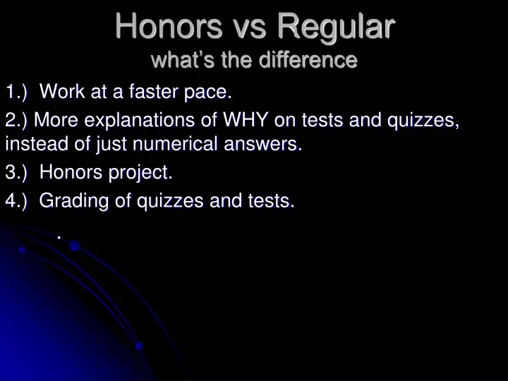 honors vs regular what s the difference