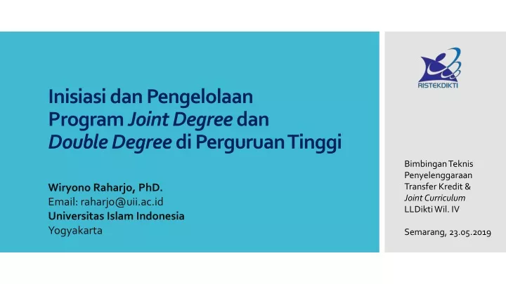 inisiasi dan pengelolaan program joint degree dan double degree di perguruan tinggi