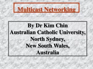 By Dr Kim Chin Australian Catholic University, North Sydney, New South Wales,  Australia