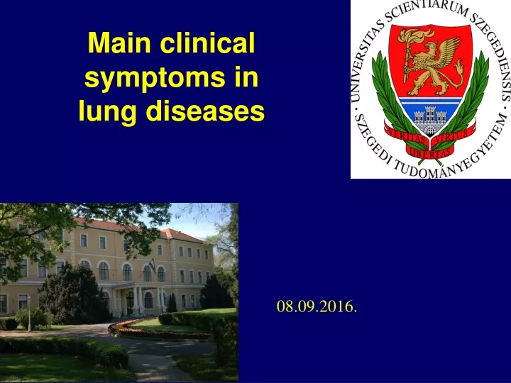 main clinical symptoms in lung diseases