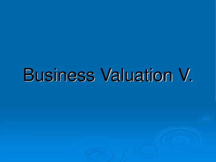 business valuation v