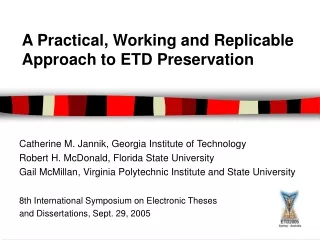 A Practical, Working and Replicable Approach to ETD Preservation
