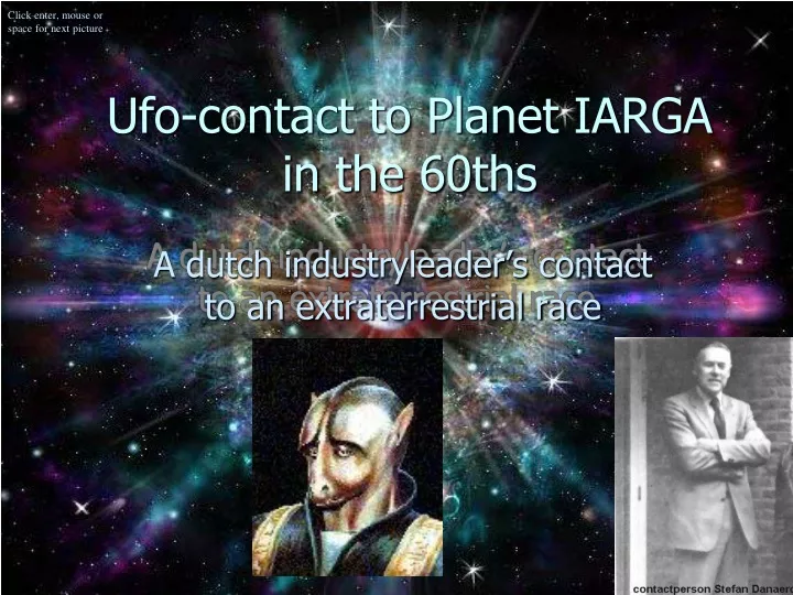 ufo contact to planet iarga in the 60ths