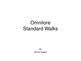 Omnilore Standard Walks