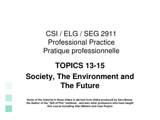 CSI / ELG / SEG 2911 Professional Practice Pratique professionnelle