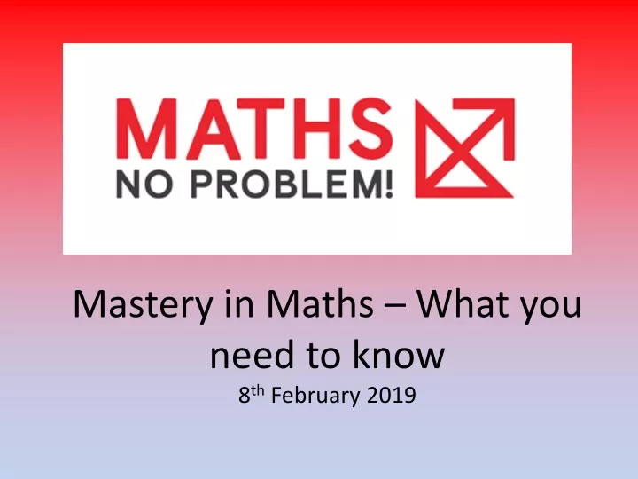mastery in maths what you need to know