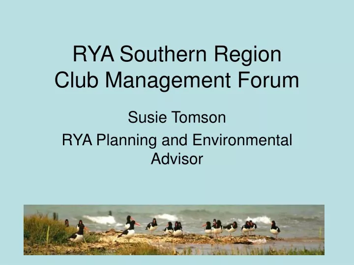 rya southern region club management forum