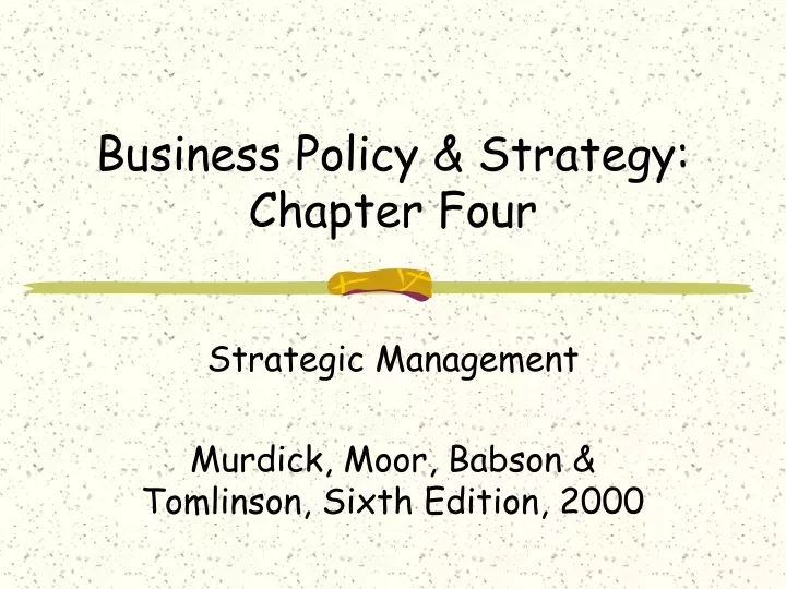 business policy strategy chapter four