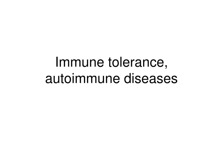 immune tolerance autoimmune diseases