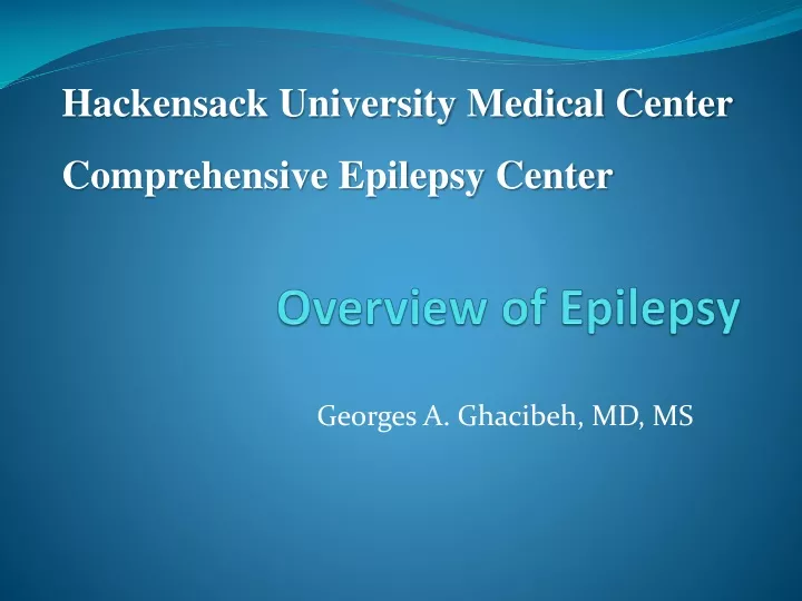overview of epilepsy