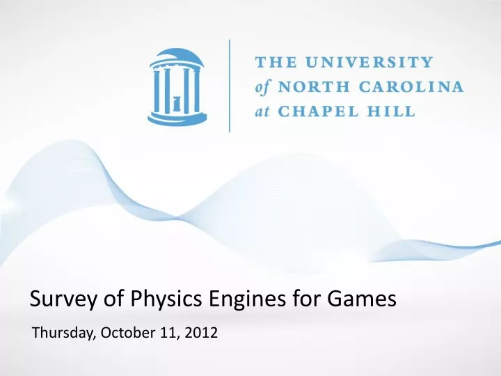 survey of physics engines for games