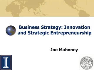 Business Strategy: Innovation and Strategic Entrepreneurship