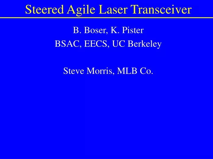 steered agile laser transceiver
