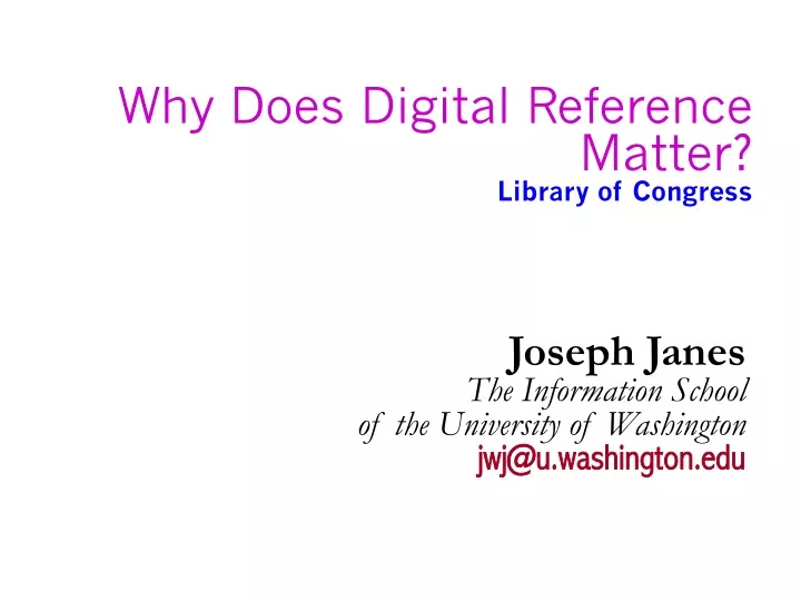 why does digital reference matter library of congress