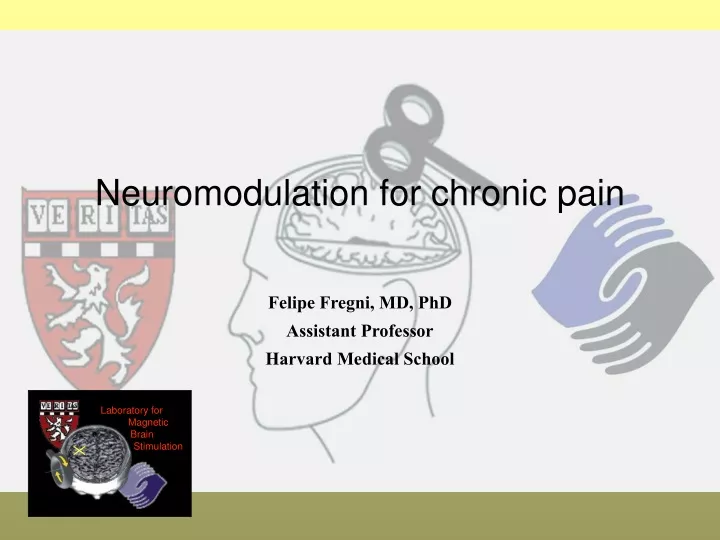 neuromodulation for chronic pain
