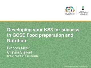 Developing your KS3 for success in GCSE Food preparation and Nutrition