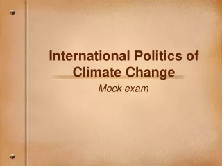 International Politics of Climate Change