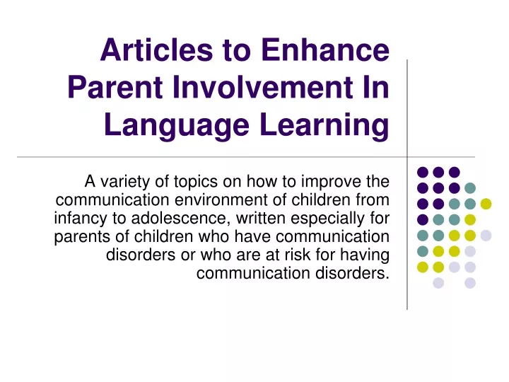 articles to enhance parent involvement in language learning