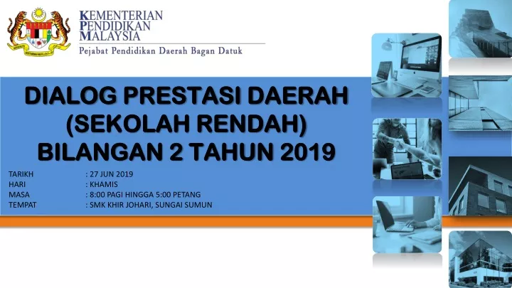 dialog prestasi daerah sekolah rendah bil angan