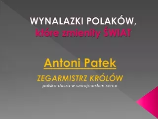 WYNALAZKI POLAKÓW, które zmieniły ŚWIAT