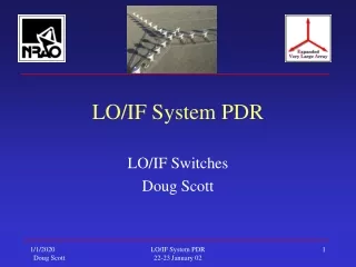 LO/IF System PDR