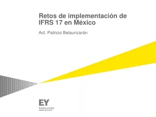 Retos  de  implementación  de IFRS 17  en  México