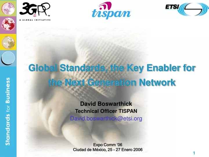 global standards the key enabler for the next generation network