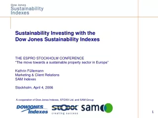 A cooperation of Dow Jones Indexes, STOXX Ltd. and SAM Group