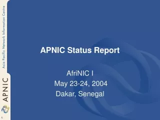 APNIC Status Report