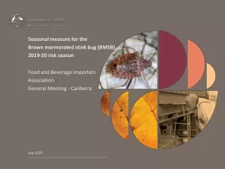 Seasonal measure for the  Brown marmorated stink bug (BMSB) 2019-20 risk season