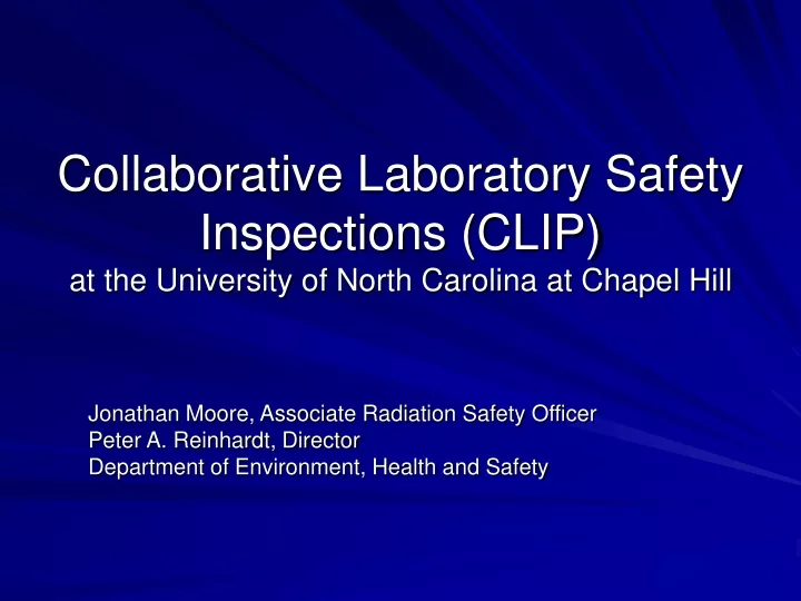 collaborative laboratory safety inspections clip at the university of north carolina at chapel hill
