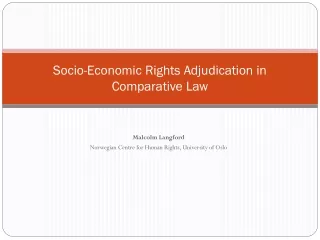 Socio-Economic Rights Adjudication in Comparative Law