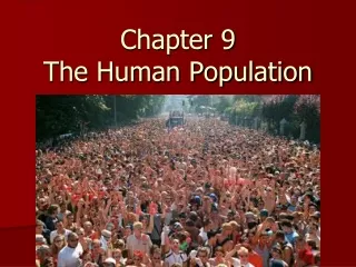 Chapter 9  The Human Population