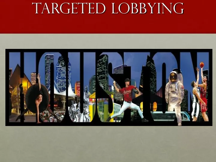 targeted lobbying