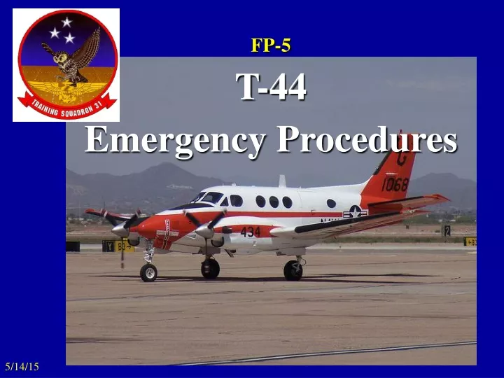 fp 5 t 44 emergency procedures