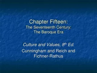 Chapter Fifteen: The Seventeenth Century: The Baroque Era