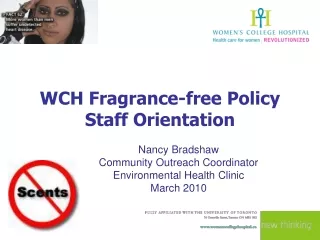 WCH Fragrance-free Policy Staff Orientation