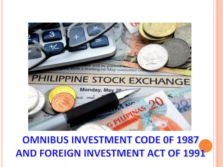 omnibus investment code 0f 1987 and foreign
