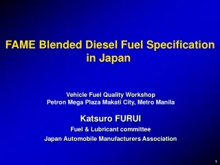 FAME Blended Diesel Fuel Specification in Japan