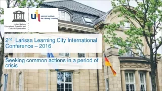 2 nd Larissa Learning City International Conference – 2016