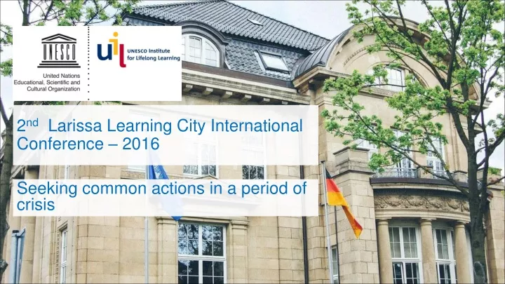 2 nd larissa learning city international conference 2016
