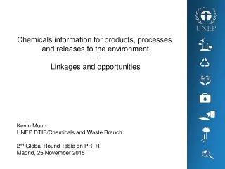 Chemicals information for products, processes  and releases to the environment -