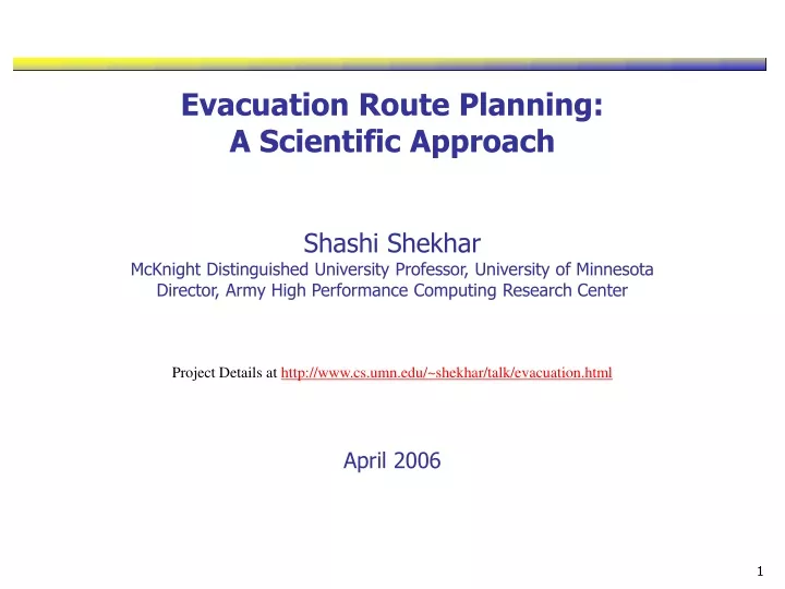 evacuation route planning a scientific approach