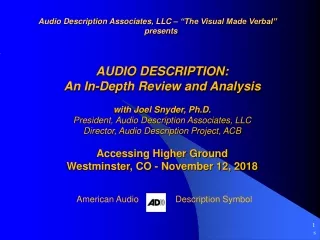 Audio Description Associates, LLC – “The Visual Made Verbal” presents