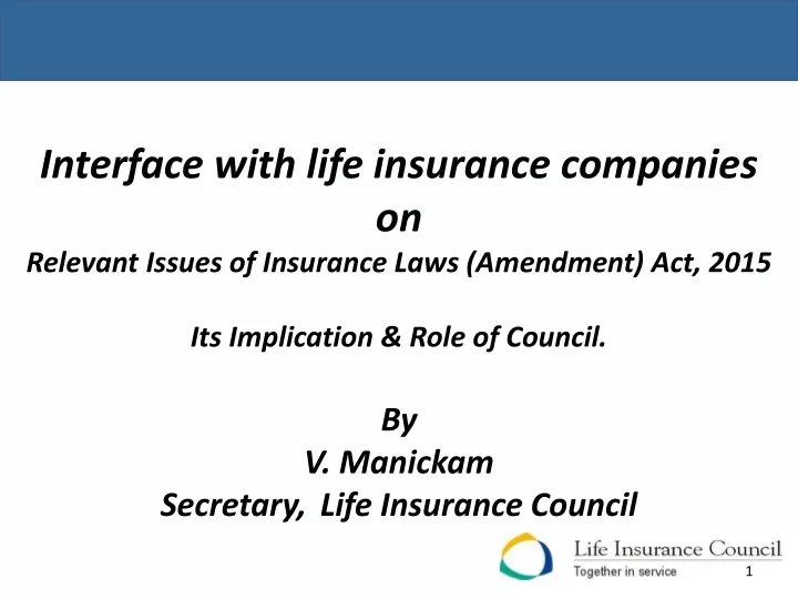 interface with life insurance companies
