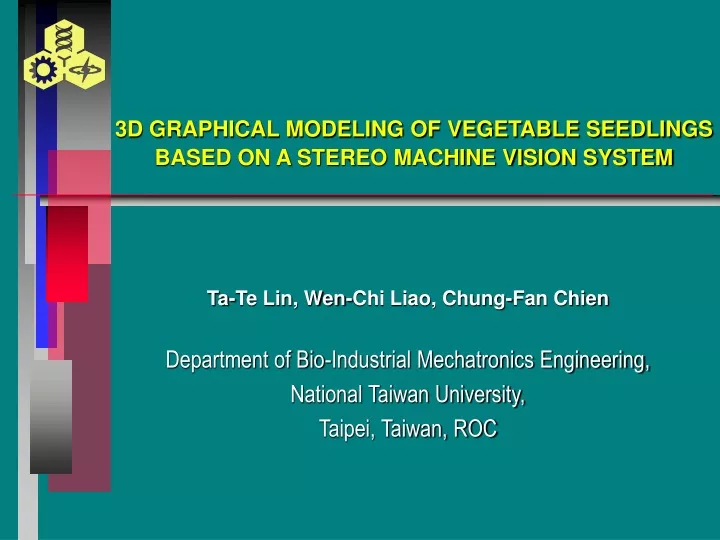 3d graphical modeling of vegetable seedlings based on a stereo machine vision system