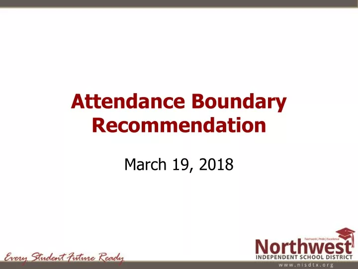 attendance boundary recommendation