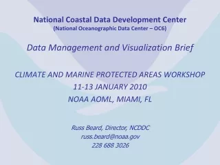 National Coastal Data Development Center (National Oceanographic Data Center – OC6)